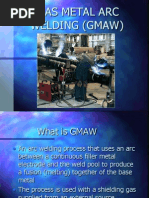 Gas Metal Arc Welding (Gmaw)