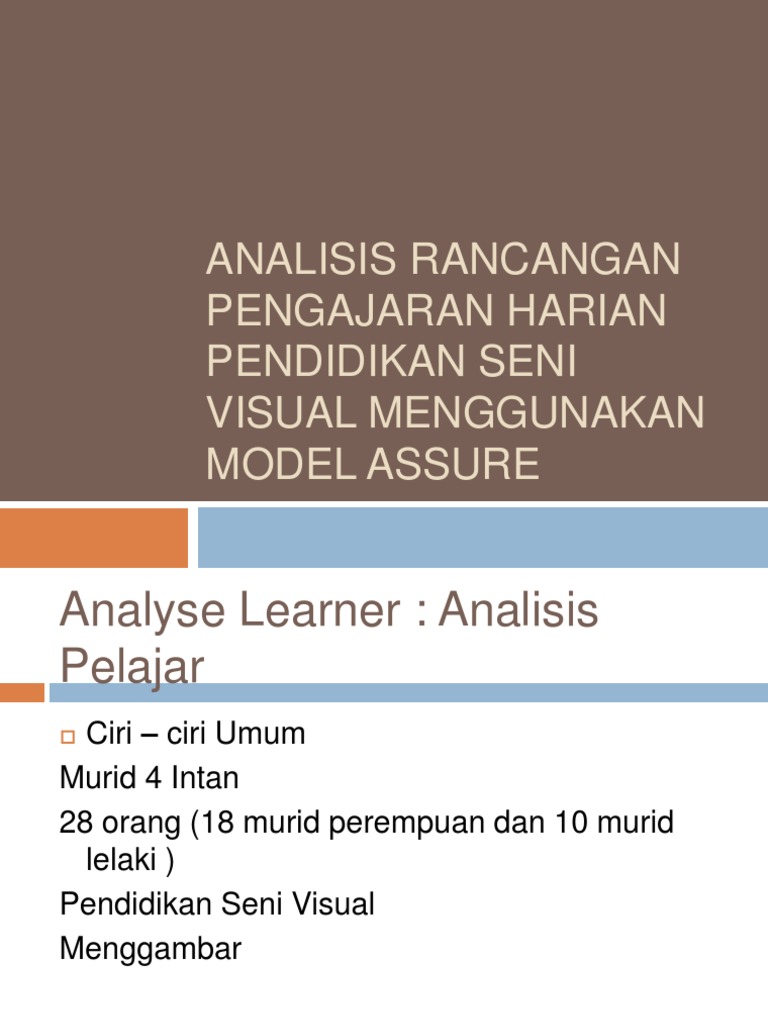 Rancangan Pengajaran Seni Visual ASSURE | PDF | Karier & Perkembangan ...