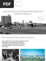 Revitalização de áreas portuárias em centros urbanos