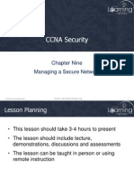 Chapter 9 - Managing A Secure Network