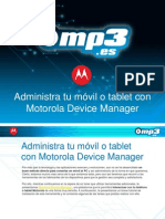 Administra tu móvil o tablet con Motorola Device Manager