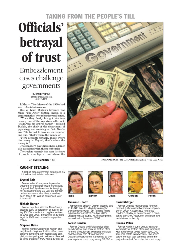 Officials’ betrayal of trust Embezzlement cases challenge governments