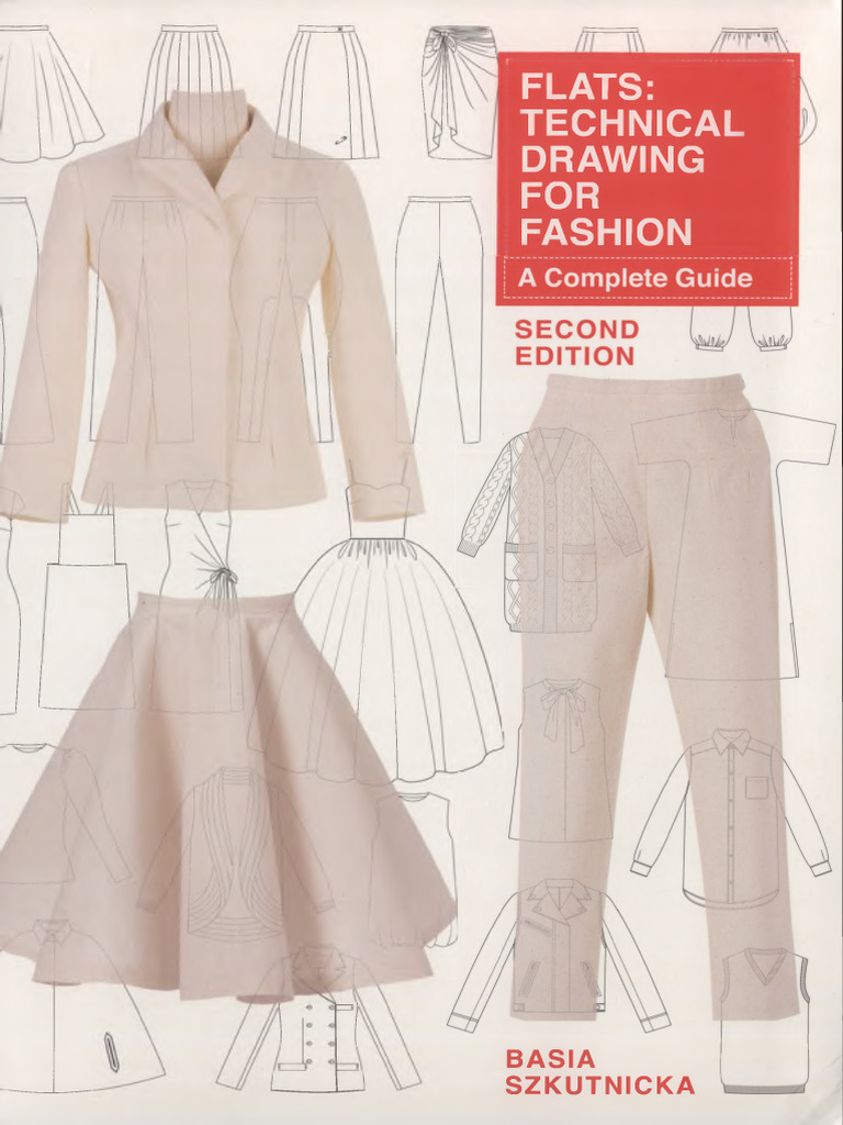 Flats: Technical Drawing FOR Fashion: Basia Szkutnicka | PDF