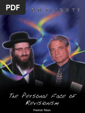 Toeben Fredrick Fight Of Flight The Personal Face Of Revisionism En 2003 715 S Text Pdf
