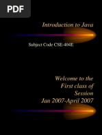 Introduction To Java: Subject Code CSE-404E