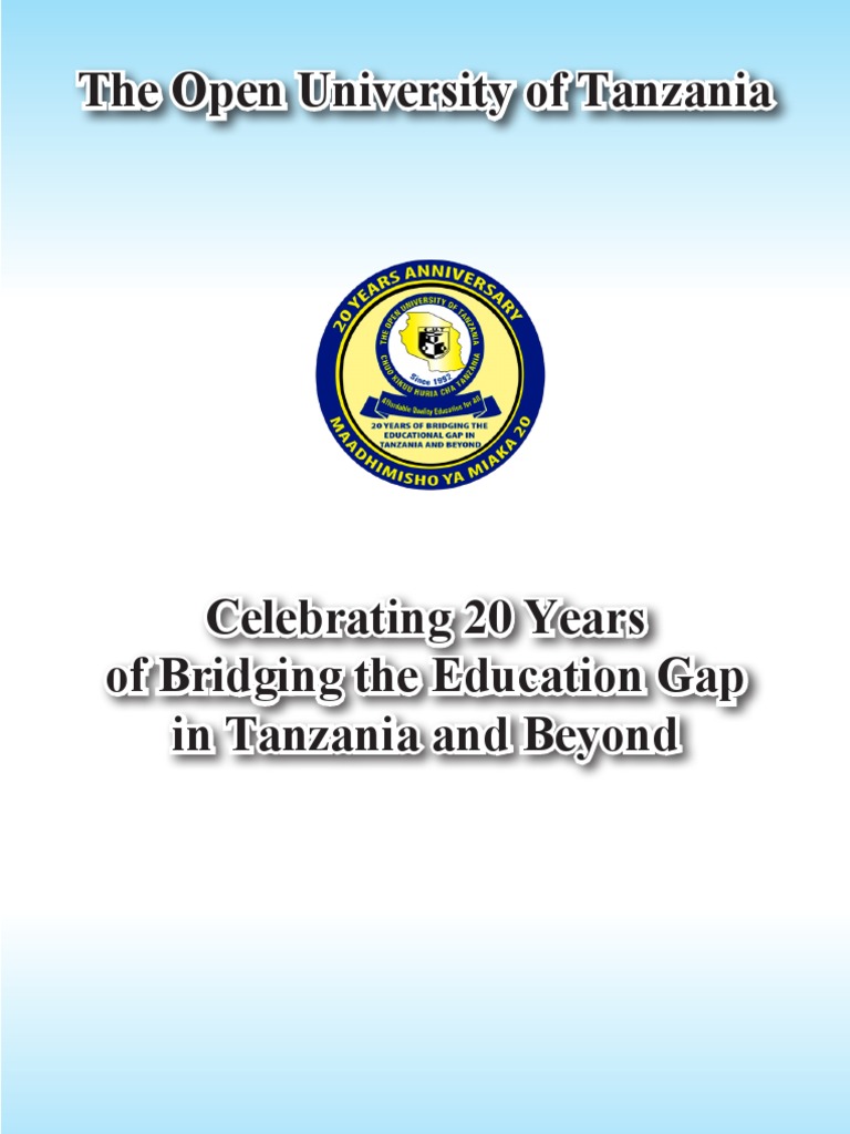 THE OPEN UNIVERSITY OF TANZANIA,20th Anniversary Booklet. | Tanzania