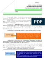 Curso: Ciências Contábeis Disciplina: Direito Tributário Professor: Antonio Garcia Dias