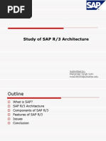 Study of SAP R/3 Architecture: Submitted By: Manjinder Singh Sohi Mss046000@utdallas - Edu