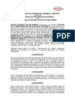 Convenio Marco de Cooperacion Academica y Cientifica Entre La Usac y La Universidad de Arizona, Tucson, Estados Unidos