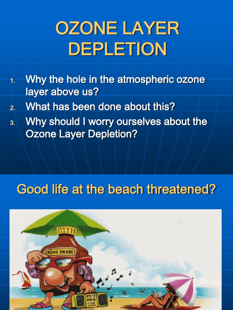Ozone Layer Depletion, Its Causes and Its Effects | PDF | Ozone ...