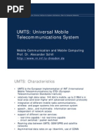 UMTS: Universal Mobile Telecommunications System: Mobile Communication and Mobile Computing Prof. Dr. Alexander Schill