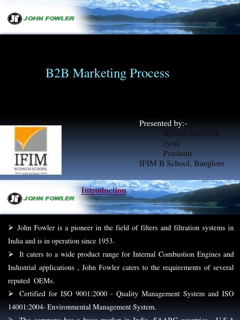 B2B Marketing Process: Presented By | PDF | Technology & Engineering