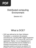 Distributed Computing Environment: Session # 3