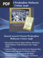 Ciri-Ciri Perjanjian Malayan Union 1956