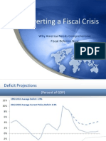 Averting a Fiscal Crisis - Why America Needs Comprehensive Fiscal Reform Now 0 0 0 0 0 0 0