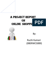 A Project Report On Online Shopping: By: Ruchi Kumari (08ERWCS089)