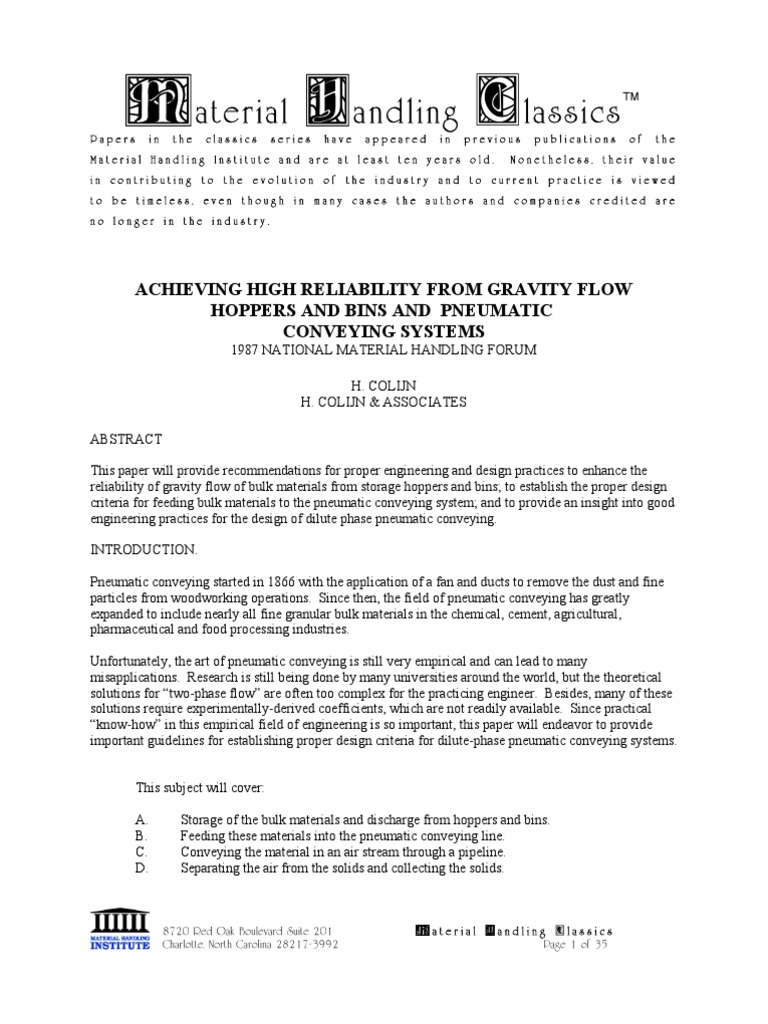 Aterial Andling Lassics Achieving High Reliability From Gravity Flow