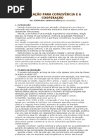 EDUCAÇÃO PARA CONVIVÊNCIA E A COOPERAÇÃO