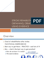 STROKE REHABILITATION EVIDENCE