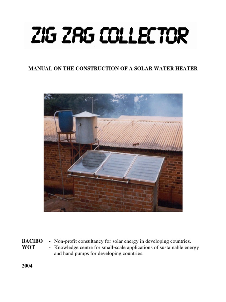 Manual On The Construction of A Solar Water Heater: and Hand Pumps For ...