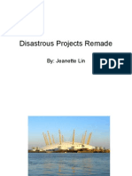 Disastrous Projects Remade: By: Jeanette Lin