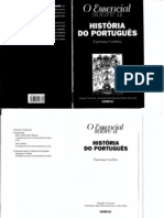 CARDEIRA, Esperança. O essencial sobre a história do português[1]