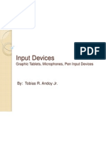 Input Devices: By: Tobias R. Andoy JR