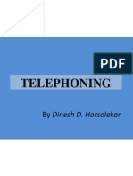 Telephoning: by Dinesh D. Harsolekar