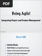 Being Agile ! - by Ashish Dhoke (projectingIT)