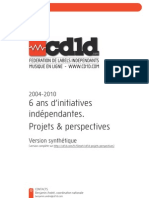 Cd1d: 2004-2010: 6 Ans D'initiatives Indépendantes - Projets Et Perspectives (Version Synthétique 16 Pages - 4.15 Mo)