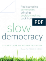 Slow Democracy: Foreword by Frank M. Bryan