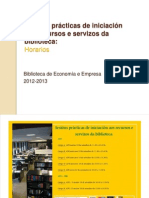 Sesións prácticas de iniciación aos recursos da biblioteca, horarios