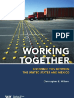 Working Together: Economic Ties Between The United States and Mexico