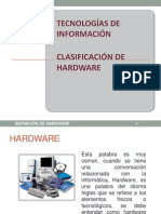 Clasificación de Hardware