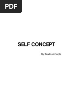 Self Concept: By: Madhuri Gupta