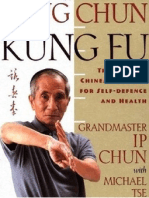 Wing Chun Kung Fu Traditional Chinese Kung Fu for Self-Defense and Health