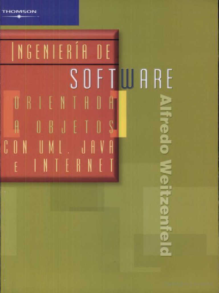 Ingenieria de Software Orientada A Objetos Con Uml, Java e Internet | PDF