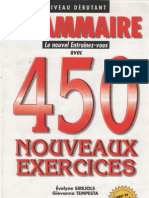 Grammaire 450 Nouveaux Exercises, Niveau Debutant. Evelyne Sirejols, Giovanna Tempesta