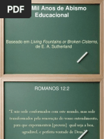 X2000 Anos de Abismo Educacional