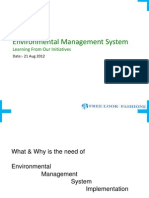 Environmental Management System: Learning From Our Initiatives