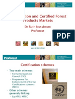 Certification and Certified Forest Products Markets: DR Ruth Nussbaum Proforest
