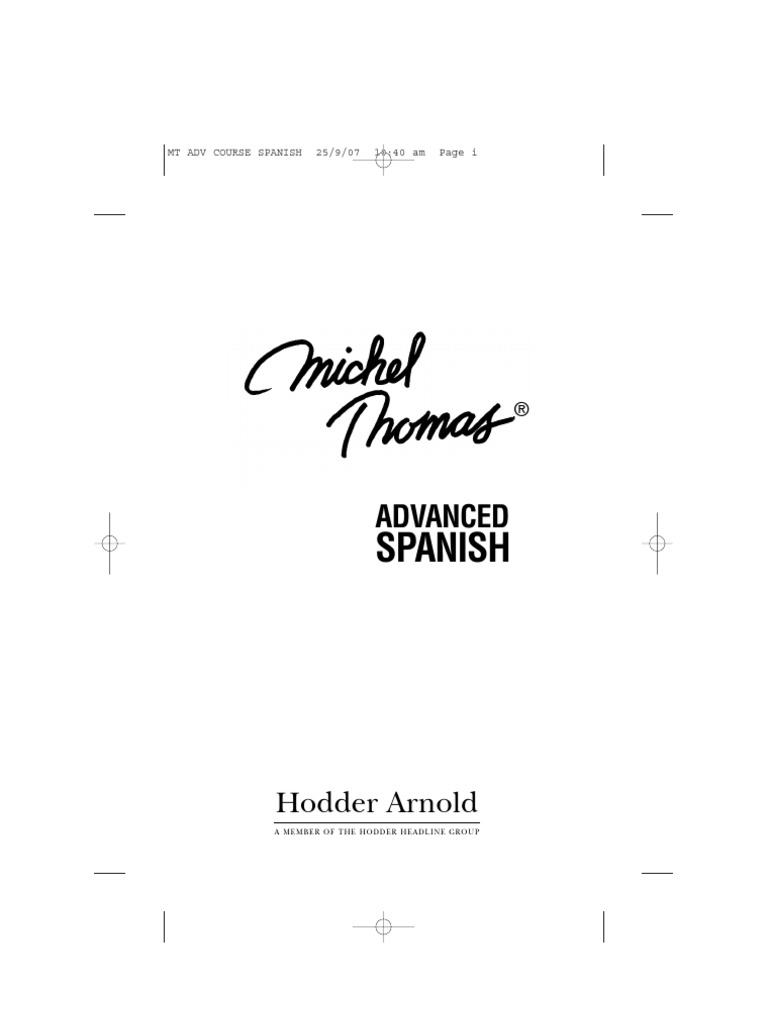 MICHEL THOMAS SPANISH FOUNDATION スペイン語 Foundation Spanish (Michel Thomas Method) – Lesson 1 of 8 by