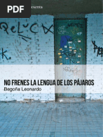 NO FRENES LA LENGUA DE LOS PÁJAROS de Begoña Leonardo