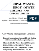 Municipal Waste-To-Energy (Mwte) : Failures and Opportunities