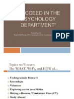 How to Succeed in a Psychology Department