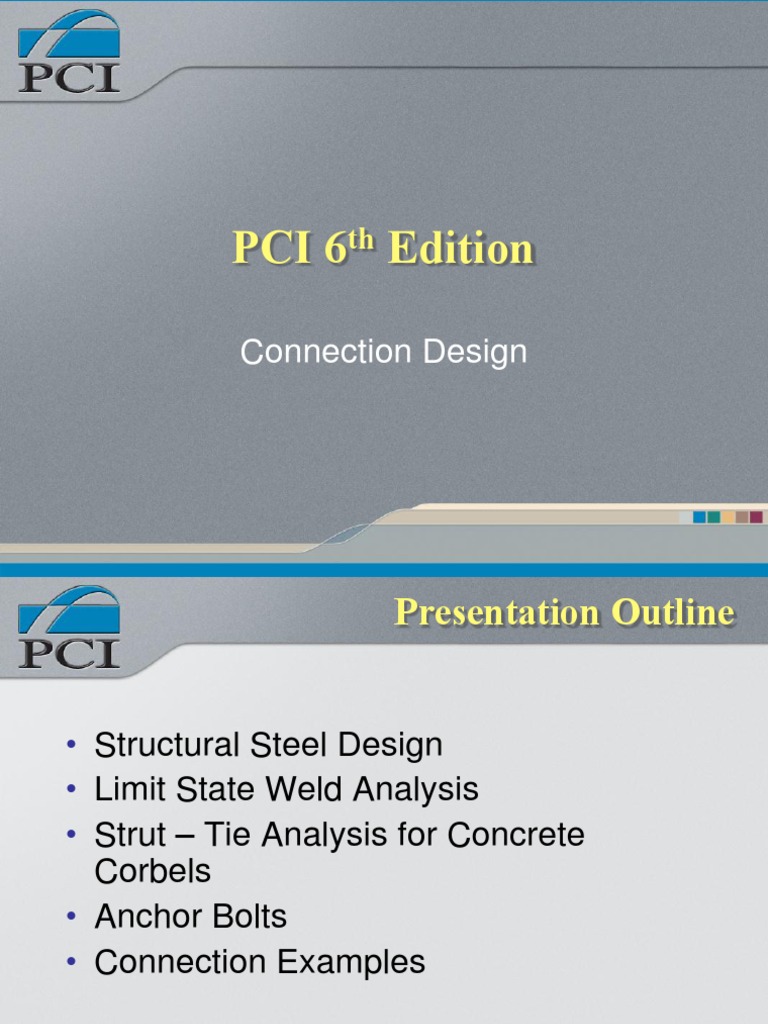 PCI 6th Edition: Connection Design Guide | PDF | Technology & Engineering