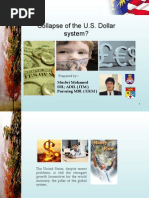 Collapse of the Us Dollar