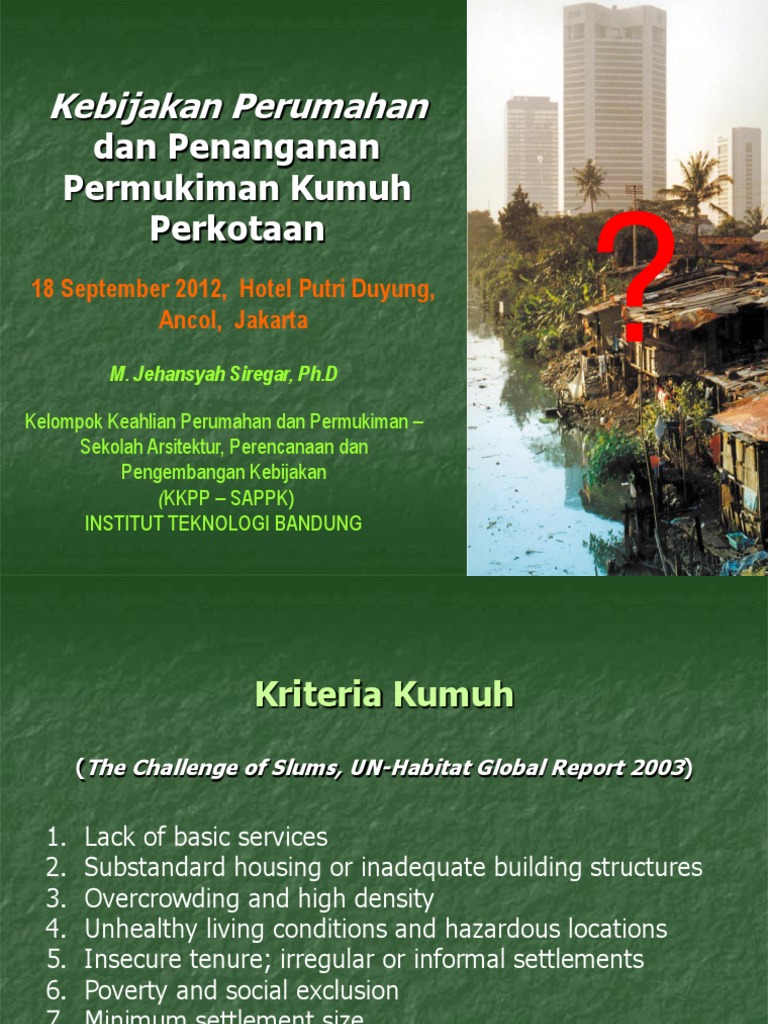 Kebijakan Perumahan yang Efektif untuk Mengatasi Kekurangan Tempat Tinggal di Indonesia