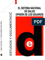 Nº 4 (Primera Etapa) El sistema nacional de salud opinión de los usuarios