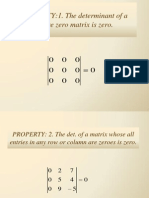 PROPERTY:1. The Determinant of A Square Zero Matrix Is Zero